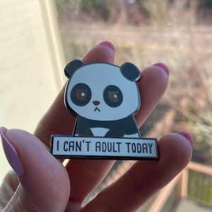 Panda pin can’t adult today enamel pin